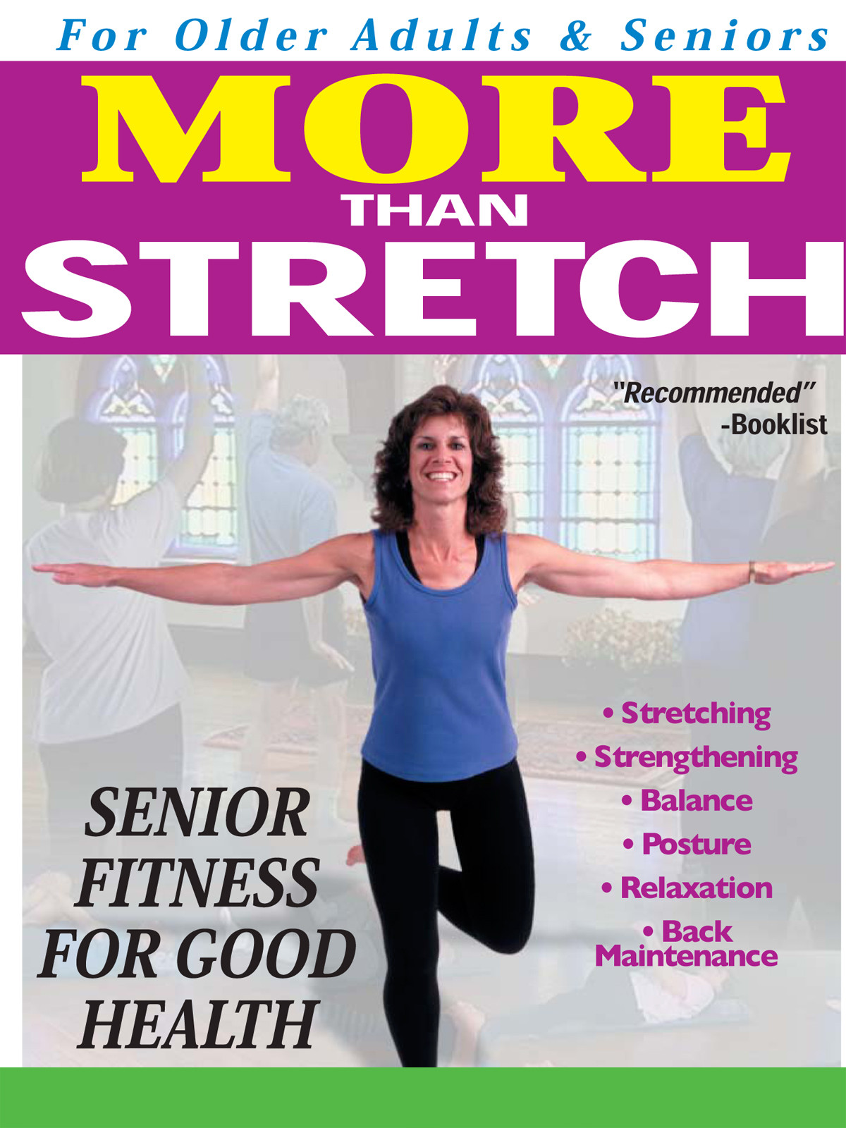 A7002 - More Than Stretch Senior Fitness for Good Health