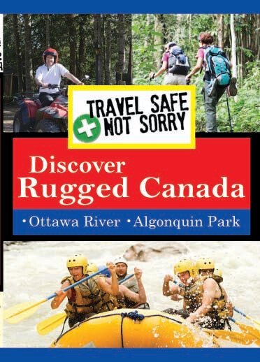 T8932 - Travel Safe, Not Sorry  Discover Rugged Canada