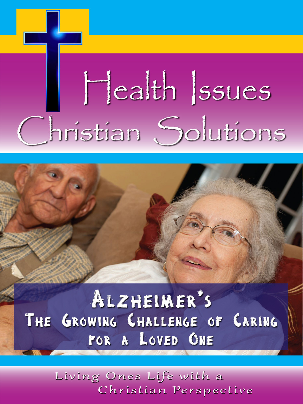 CH10030 - Alzheimer's The Growing Challenge of Caring for a Loved One