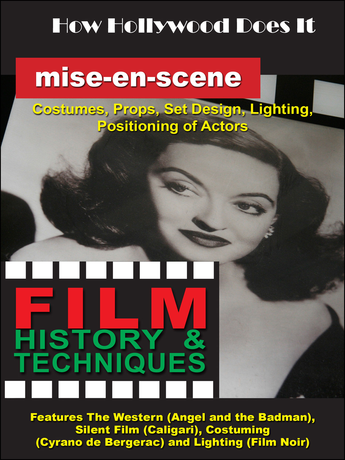 F2714 - How Hollywood Does It - Film History & Techniques of Mise-en-scene