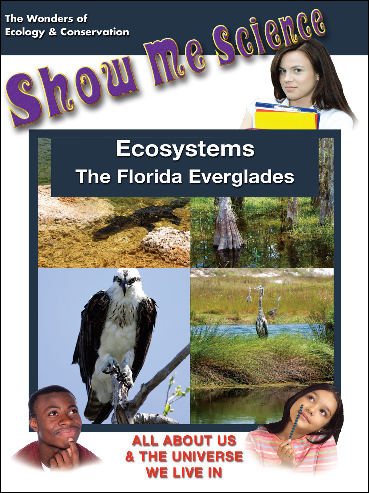 K4617 - Ecosystems The Florida Everglades