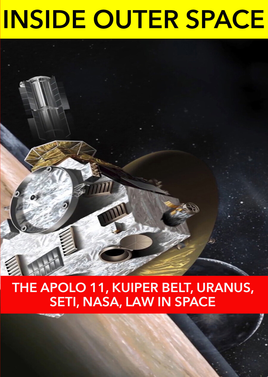 K4906 - The Apollo 11, Kuiper Belt, Uranus, SETI, NASA, Law in Space