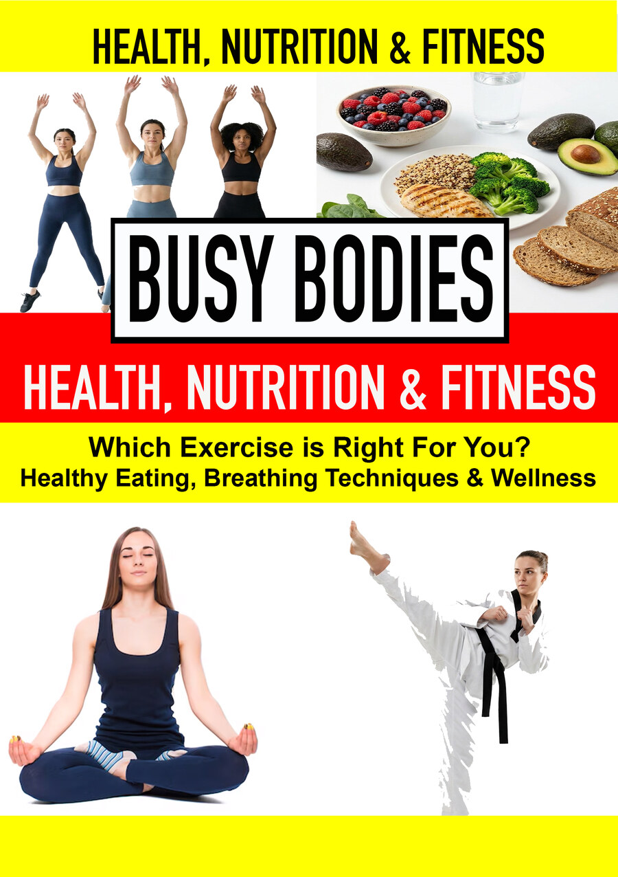 K4956 - Which Exercise is Right For You? Healthy Eating, Breathing Techniques & Wellness