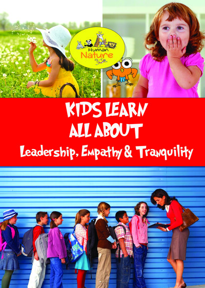 K9017 - Kids Learn All About - Leadership, Empathy & Tranquility