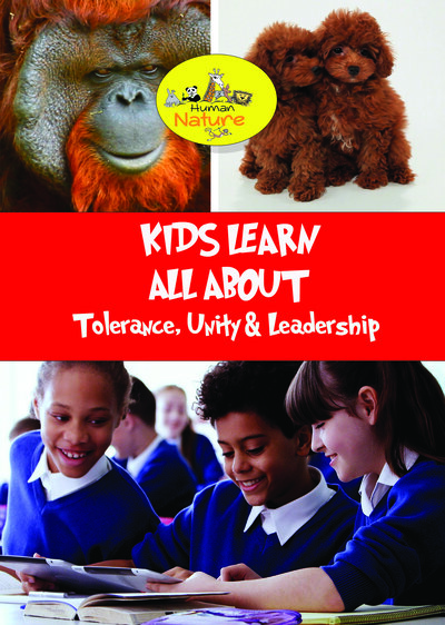 K9038 - Kids Learn All About - Tolerance, Unity & Leadership