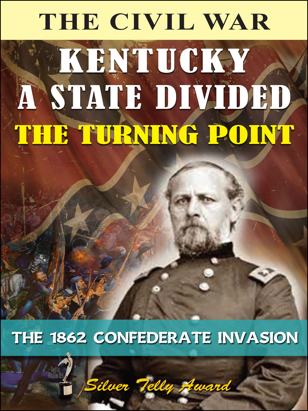 L4836 - Kentucky a State Divided The Turning Point
