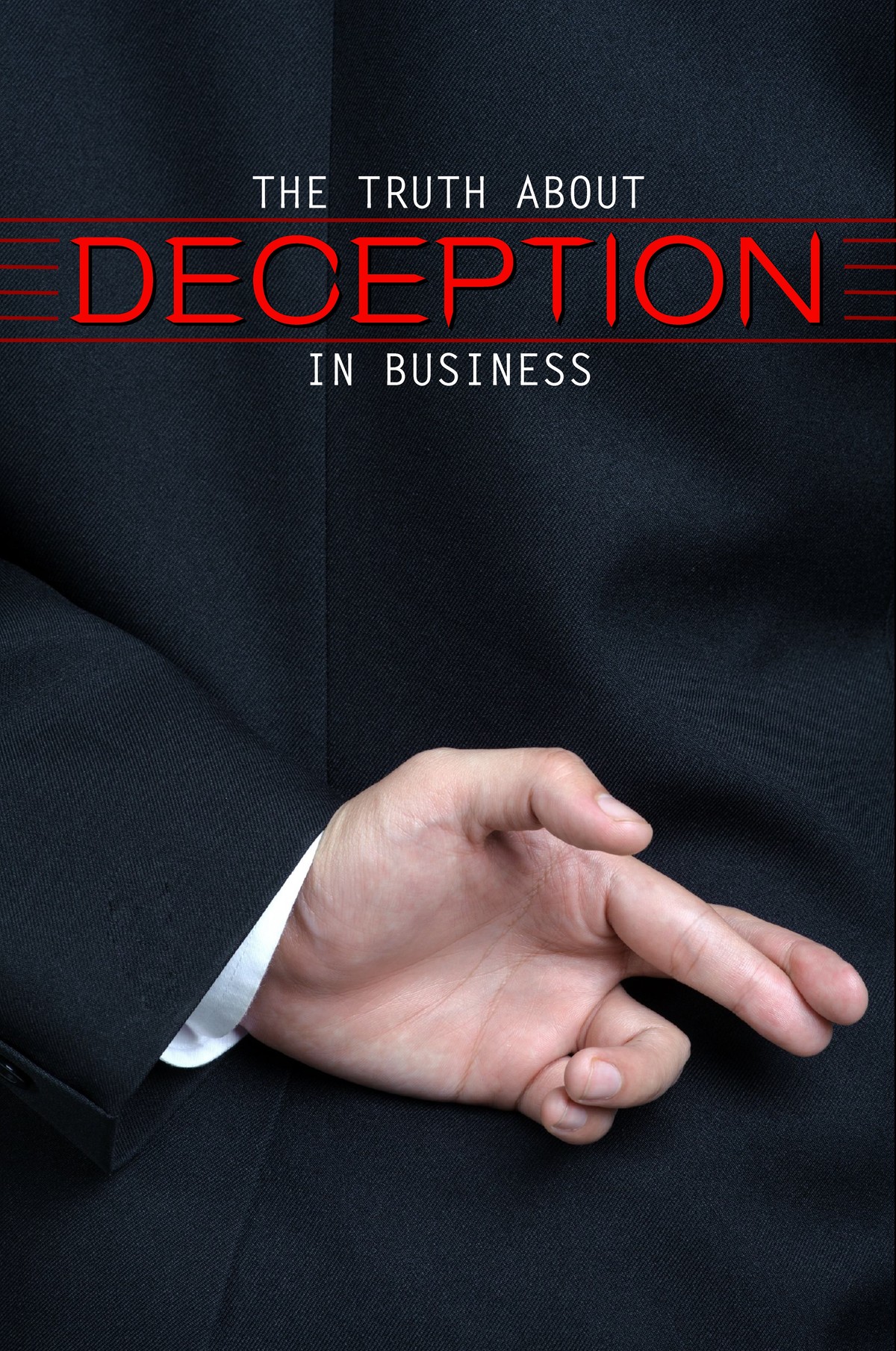 L7029 - The Truth About Deception in Business