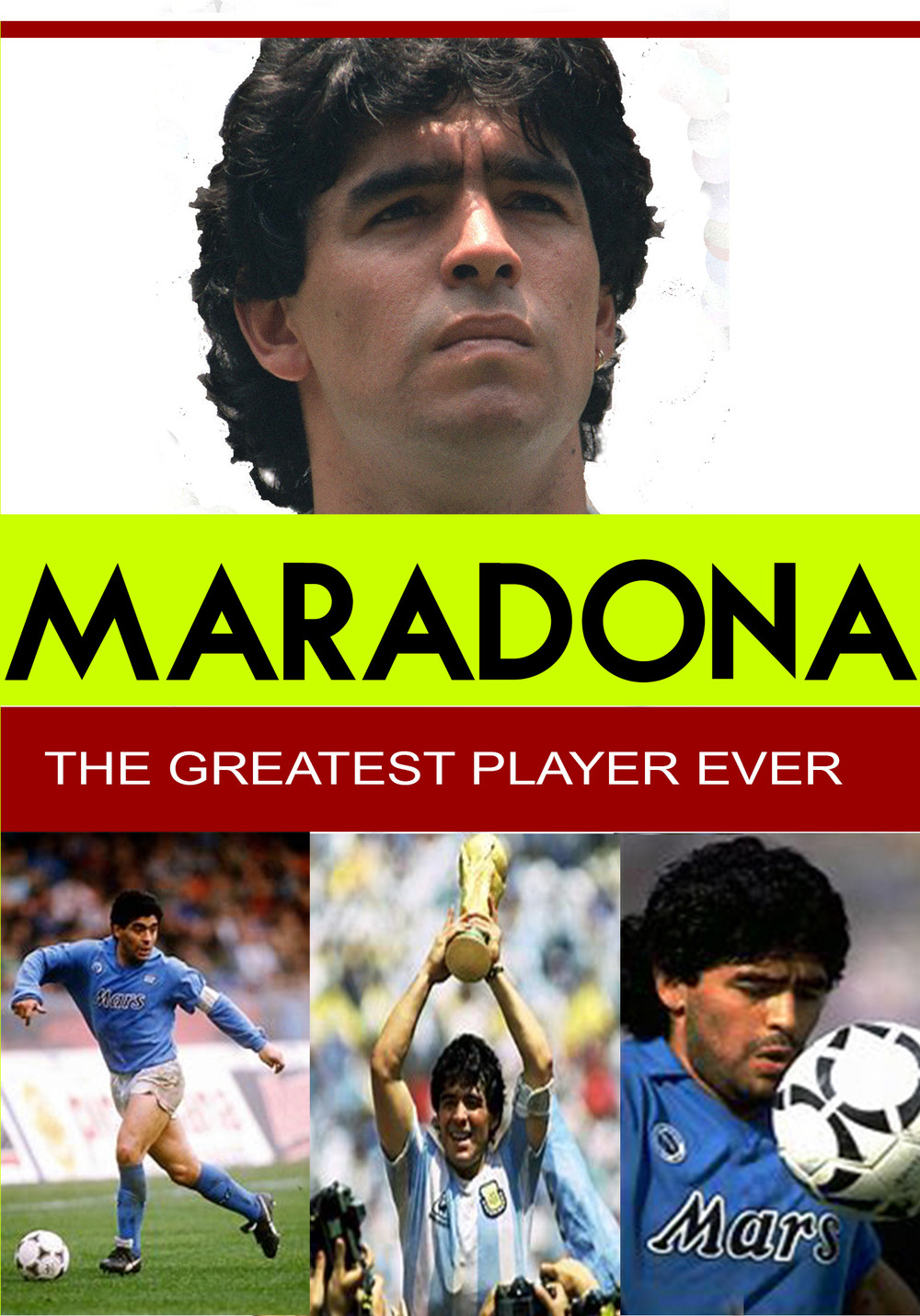 L7814 - Maradona - The Greatest Player Ever