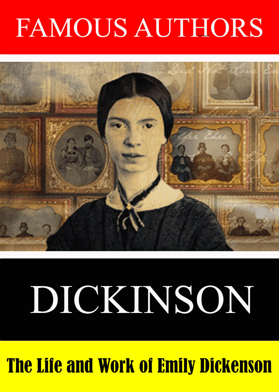 L7878 - Famous Authors: The Life and Work of Emily Dickinson