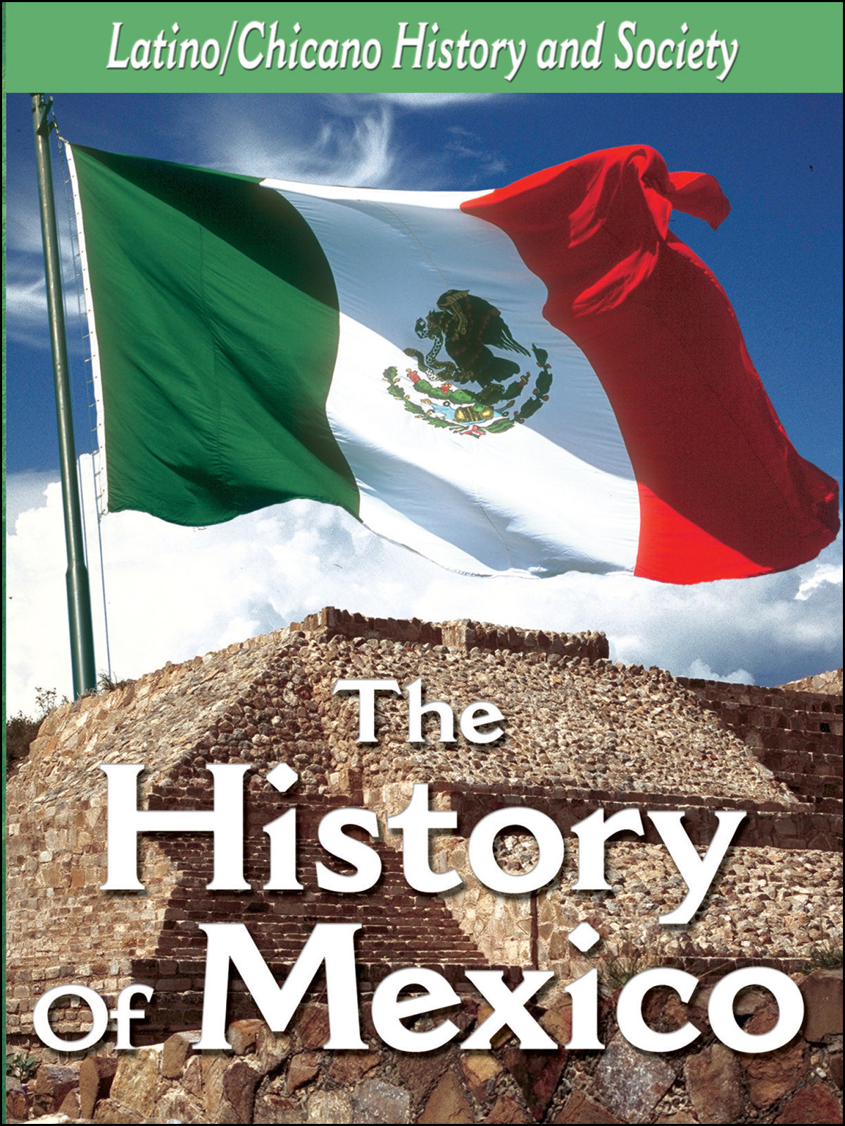 L913 - The History of Mexico