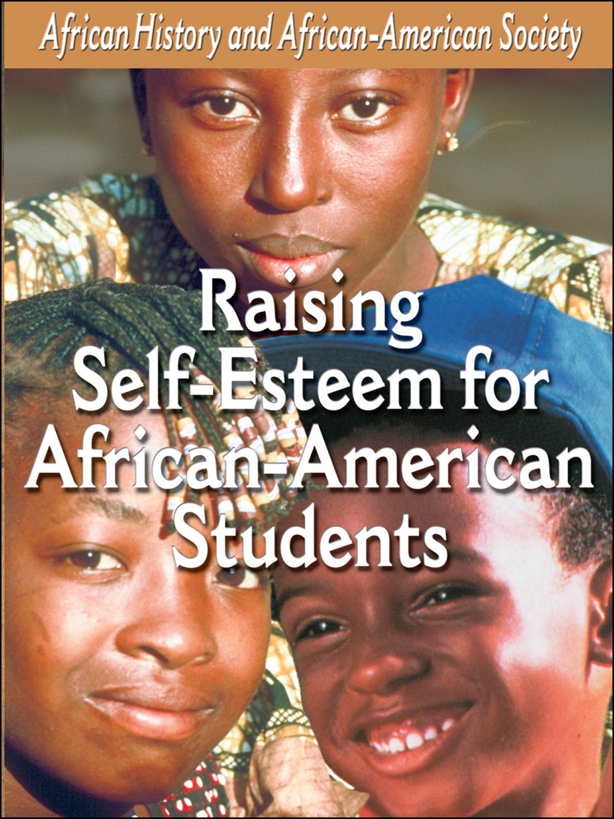 L914 - African American Students Raising Self-Esteem