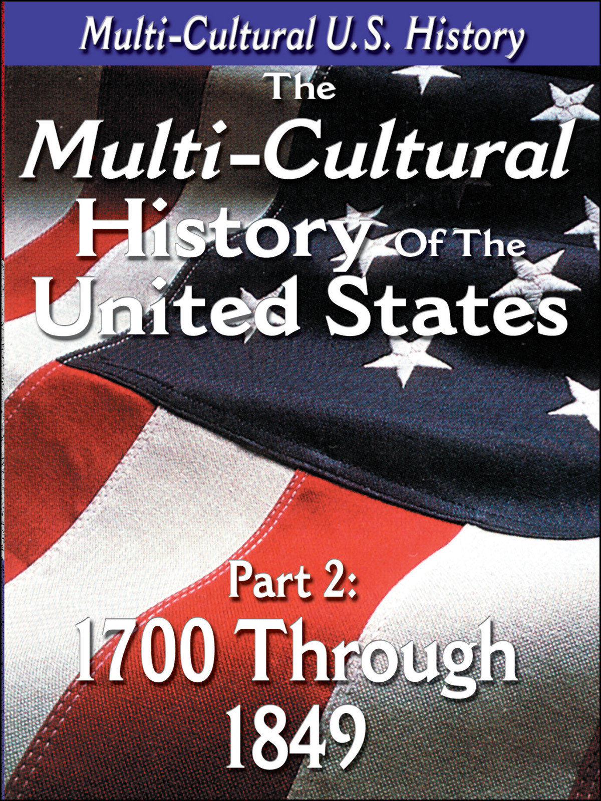 L918 - The History of the United States 1700 through 1849