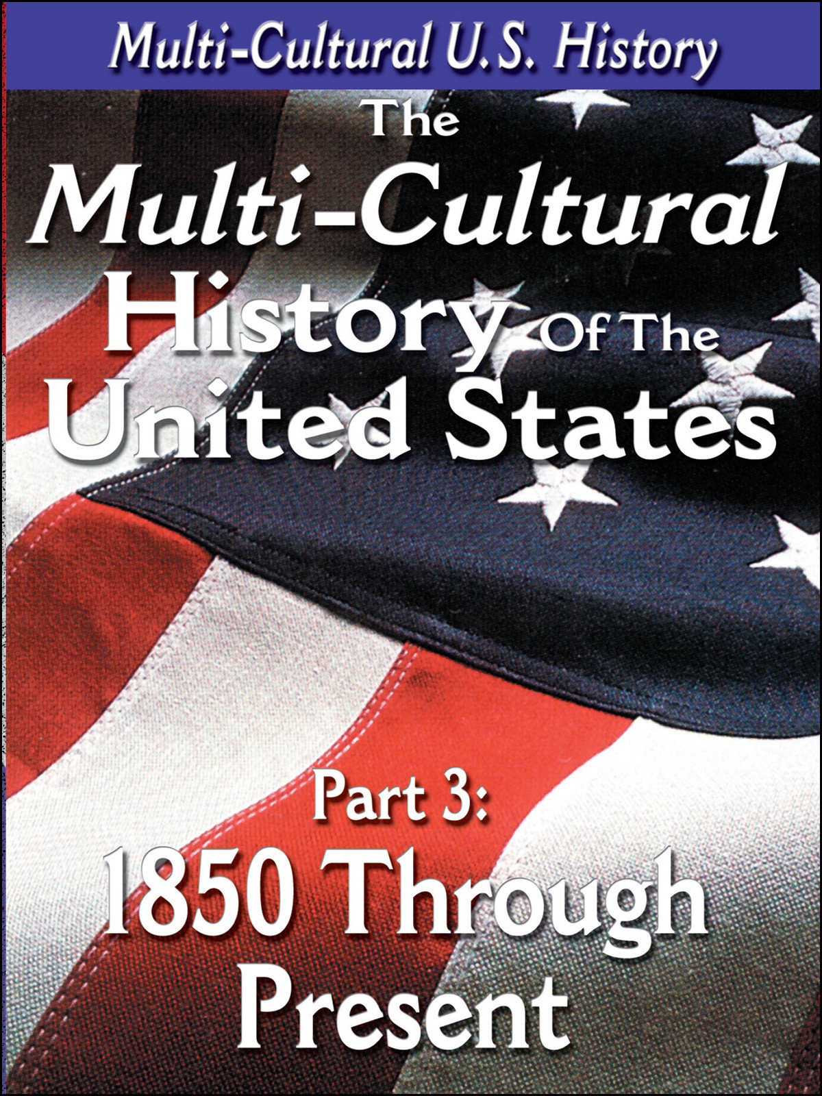 L919 - The History of the United States 1850 through Present Day