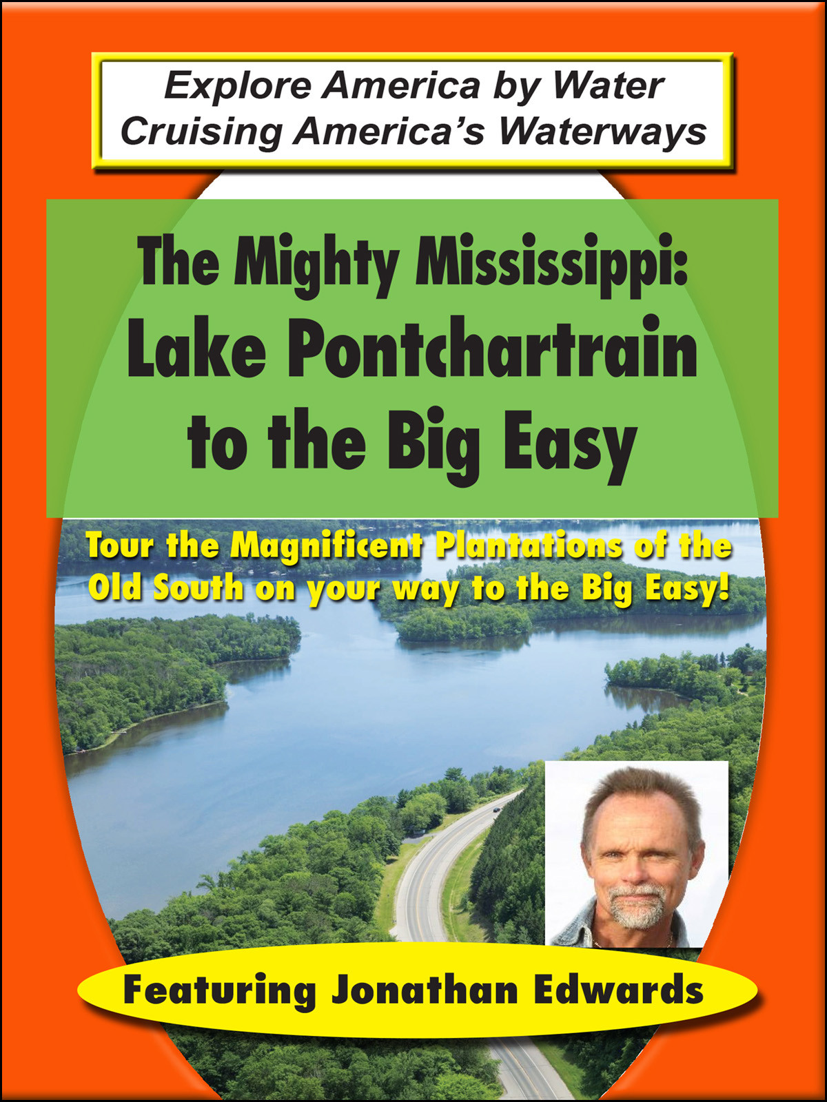 T8899 - The Mighty Mississippi LakeEPontchartrainEto the Big Easy
