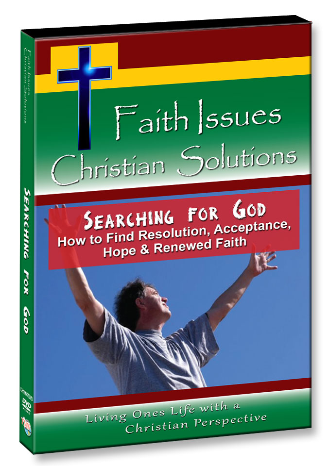 CH10047 - Searching for God How to find Resolution, Acceptance, Hope & Renewed Faith