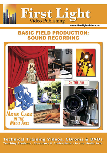 F777 - Basic Field Production Sound Recording