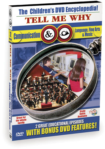 K44450 - Tell Me Why Language, Fine Arts Music & Communication