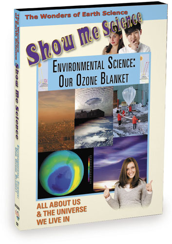 K4525 - Environmental Science Our Ozone Blanket