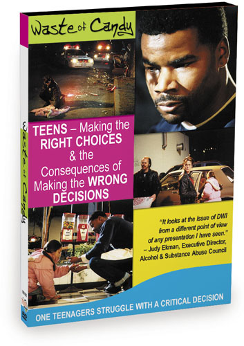L9801 - Waste of Candy Making the Right Choices & the Consequences of Making the Wrong Decisions